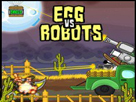 Yumurtalar Robotlara Karşı